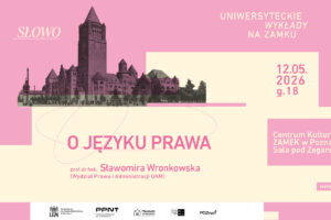 Uniwersyteckie Wykłady na Zamku! 12.05.